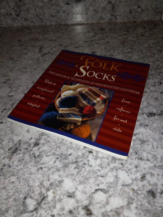 Folk Socks Book - The  History & Techniques of Handknitted Footwear, Paperback